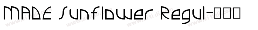 MADE Sunflower Regul字体转换